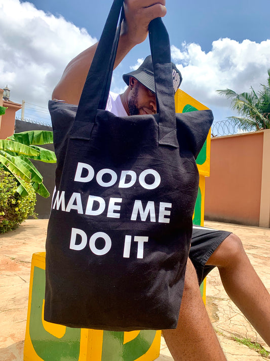 Dodo Made Me Do It Tote Bag