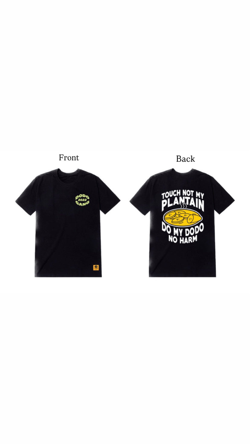 Touch Not My Plantain Tee